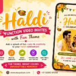 Haldi Function Video Invites with Fun Themes